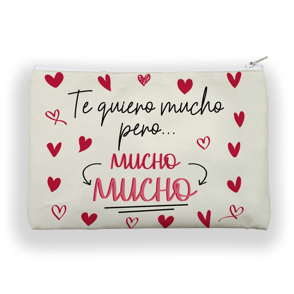[NE05] Neceser Amor "Te quiero mucho pero…" 20x13 cm - L'Informal
