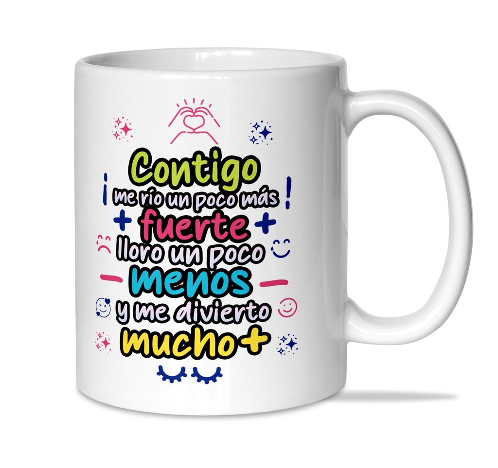 Taza "Contigo me rio ..." - L'Informal