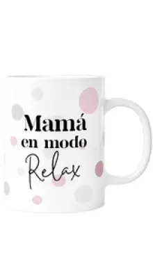 [TZ2208-1] Taza "Mamá en modo RELAX" - Lovely Story