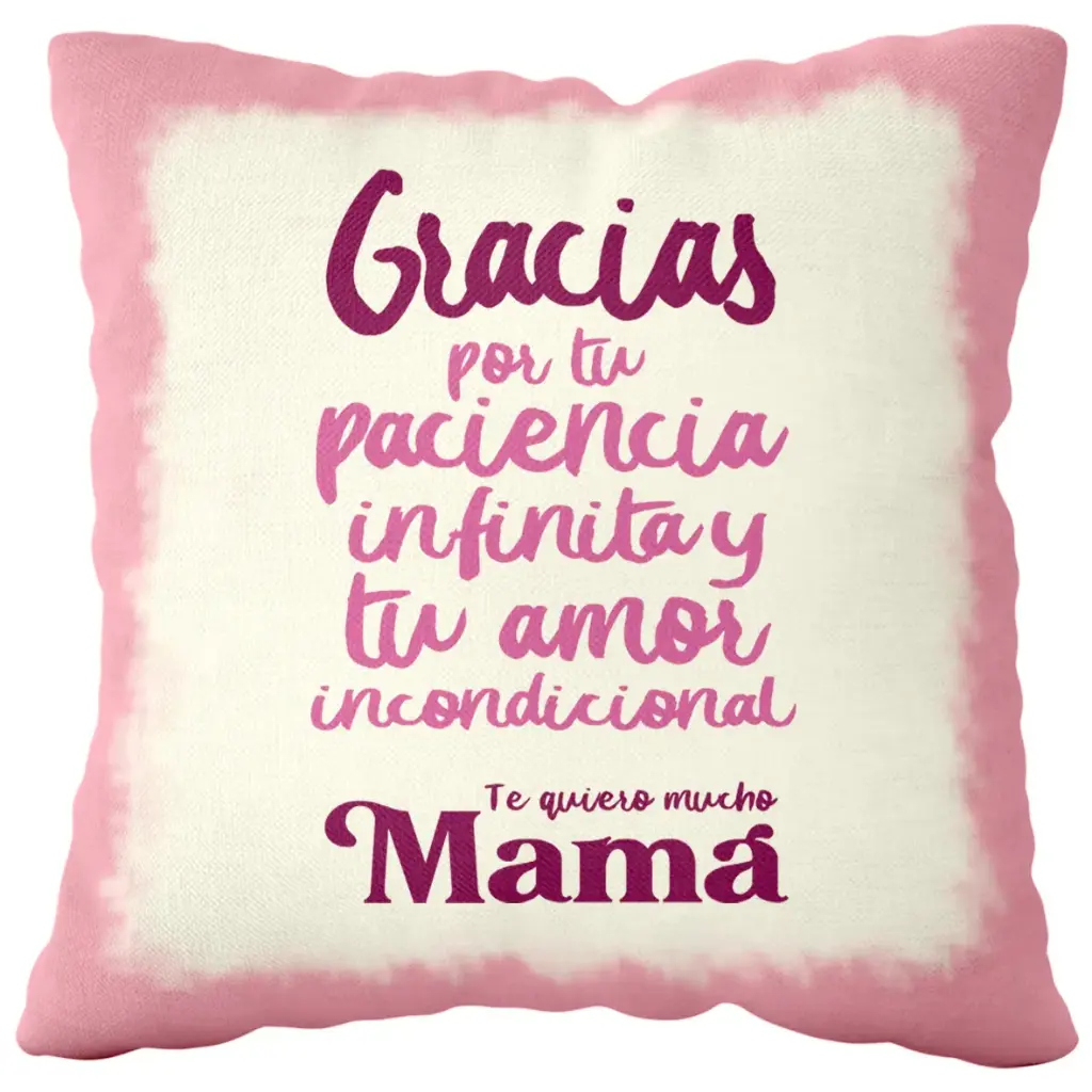 [CP91] Cojín Grande Mamá "Gracias por tu paciencia Infinita..." - L'Informal