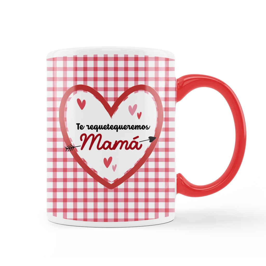Taza Roja "Te requetequeremos mamá" - L'Informal