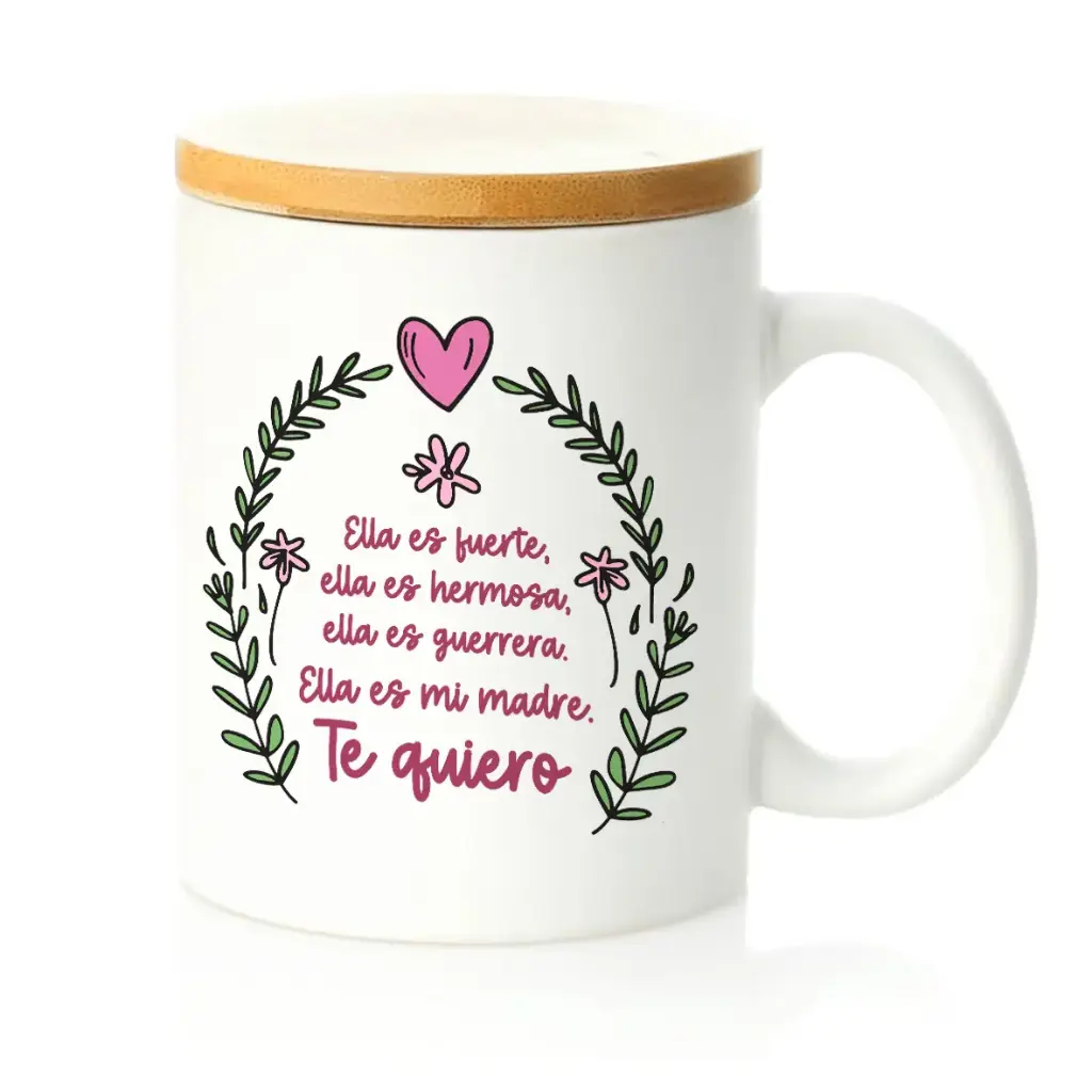 Taza Mamá Madera "Ella es fuerte..." - L'Informal